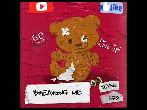 Breaking Me -