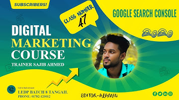Digital Marketing Class 47 Google Search Console + Schema markup Ledp Batch 8 Tangail