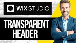 How to Make Transparent Header in Wix Studio | Tutorial 2025