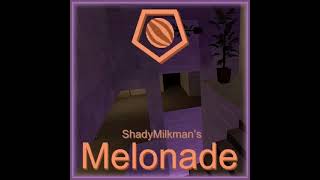 Shadymilkman - Melonade