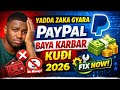 Yadda Zaka Gyara PayPal Idan Baya Karbar Kudi 2026