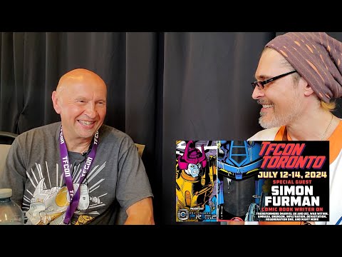 Simon Furman Interview: Marvel G1 US and UK Transformers Comic Writer [TFCon Toronto 2024]