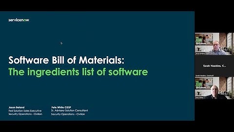 ServiceNow Federal Tech Talk - Integrating SBOM and Vulnerability Response for Enhanced Resilience