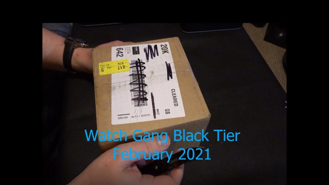 Watch Gang Black Tier February 2021