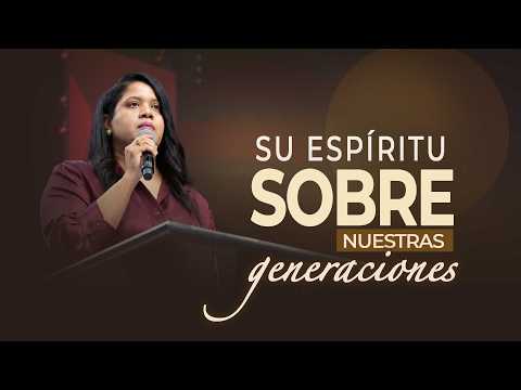 His Spirit upon our generations | Pastor Diana Harrigan #juancarlosharrigan