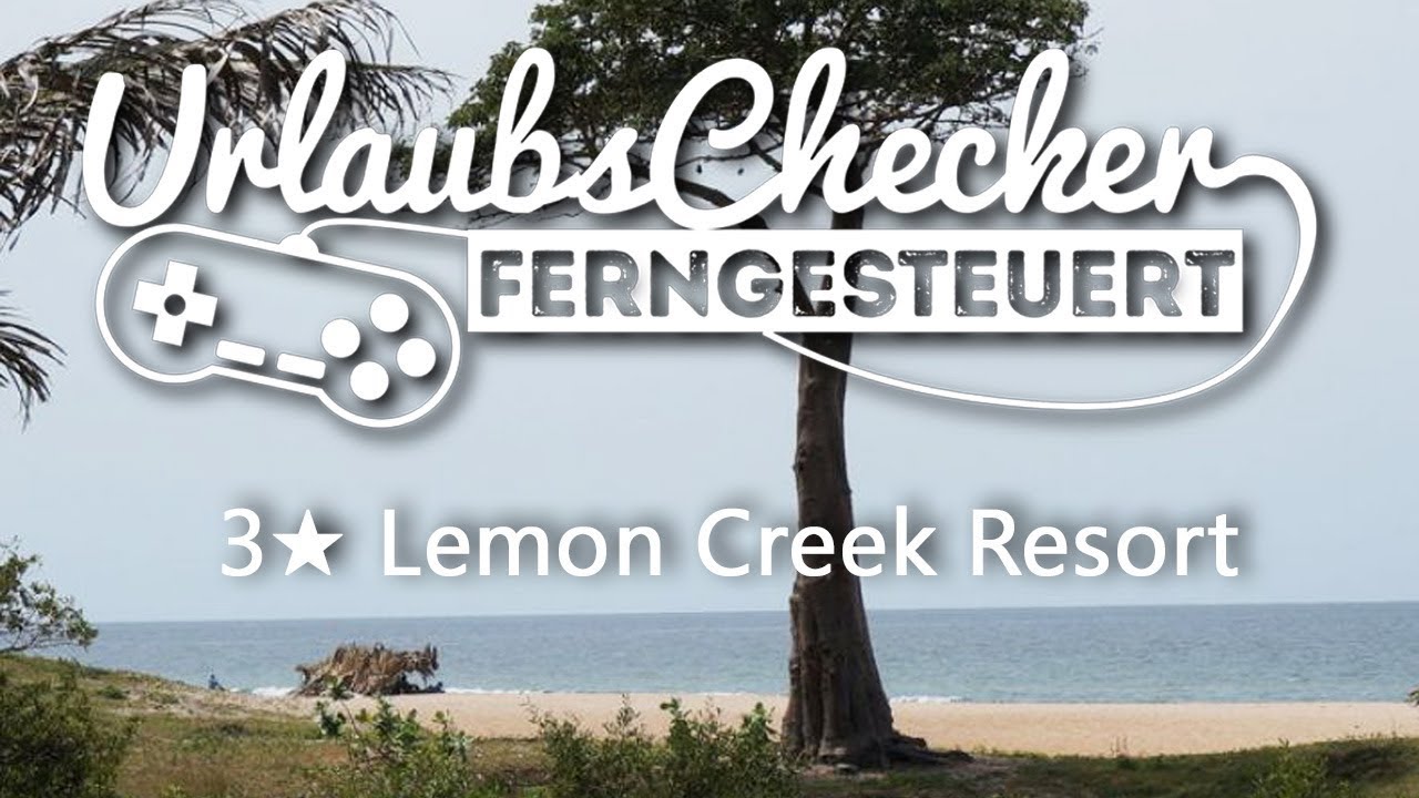 3★ Lemon Creek Resort | Bijilo  | UrlaubsChecker ferngesteuert