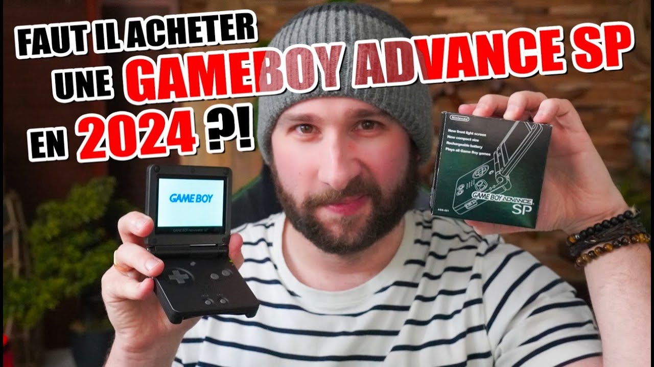 Faut-il acheter une GAMEBOY ADVANCE SP en 2024 ?!