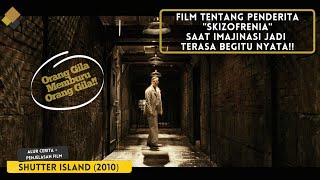 Alur Cerita Film Psikopat - Shutter Island (2010) #reviewfilm