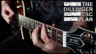 The Dillinger Escape Plan - Happiness Is A Smile (Guitar Cover)