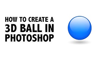 How to create a 3d ball in photoshop