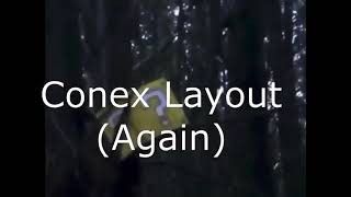 Conex layout again (Meme Video)