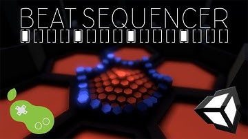 Beat Sequencer - Unity/C# Tutorial [Part 0 - Introduction]