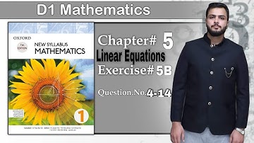 D1 maths,  chapter 5, exercise 5B, Question 4-14