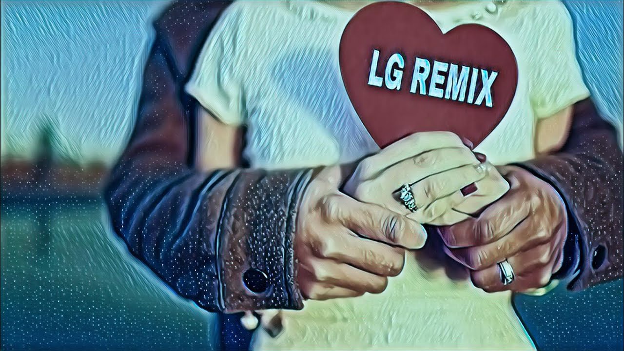 LG REMIX НЕ ГРУСТИ