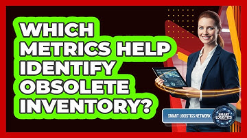 Which Metrics Help Identify Obsolete Inventory?