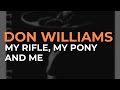 Miniature de la vidéo de la chanson My Rifle, My Pony And Me