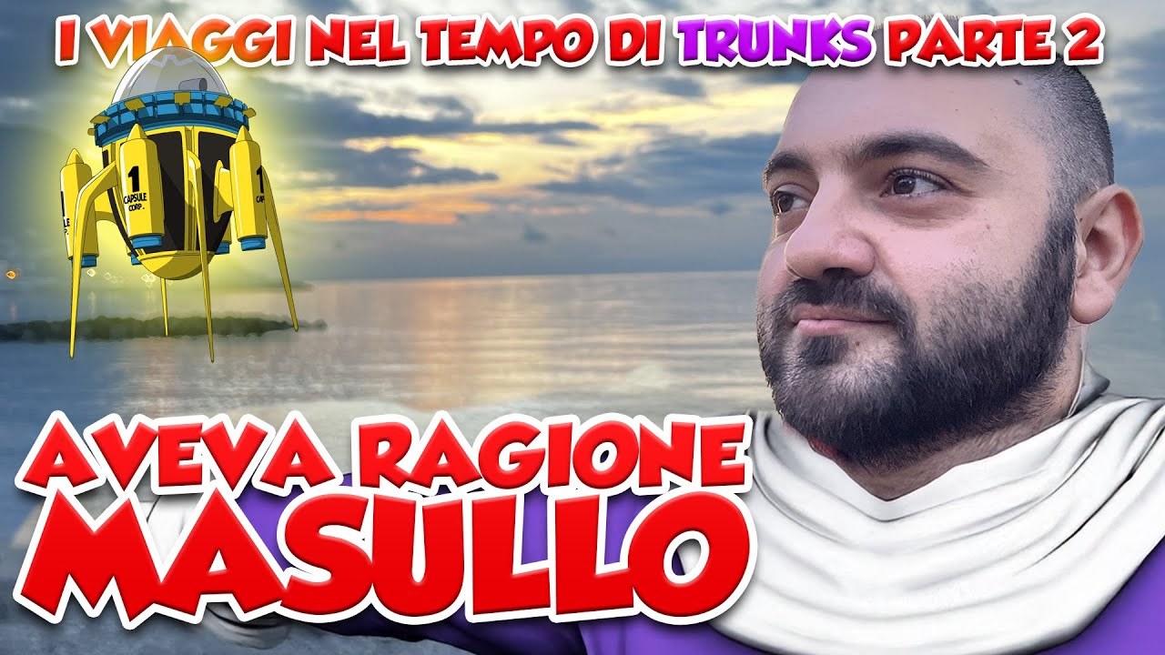 I VIAGGI NEL TEMPO DI TRUNKS PARTE 2