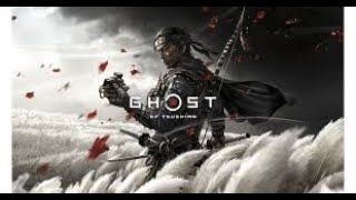 Ghost of Tsushima Part 11