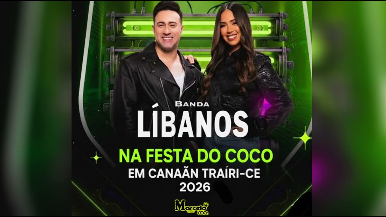BANDA LÍBANOS NA FESTA DO COCO DE CANAÃ TRAIRI CE 2026   MARCELO CDS
