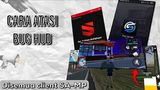 How to fix HUD Bug in Gta Sa-Mp - SAMP MOBILE