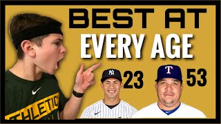 Best MLB Player at EVERY AGE