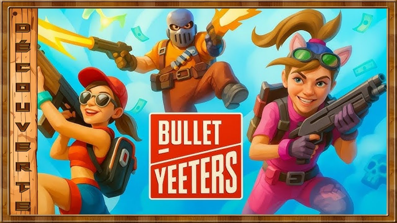 BULLET YEETERS - Test et Découverte