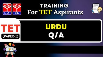 TET - PAPER : 1 || URDU - Q/A