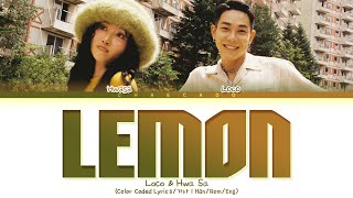 로꼬 화사 레몬 가사 Loco HwaSa Lemon Lyrics Color Coded Han Rom Eng