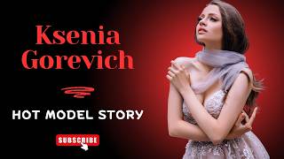 Meet Ksenia Gorevich: The Stunning Model & Social Media Star Taking the Internet by Storm!