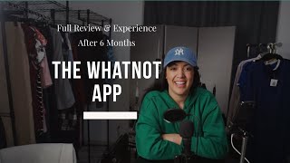 The Whatnot App: My Full Experience and Review After 6 Months of Selling