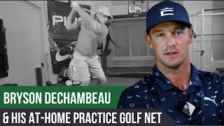 Bryson DeChambeau & His At-Home Golf Practice Net