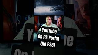 Watch YouTube on Your PlayStation Portal WITHOUT a PS5!#PlayStationPortal #Tips
