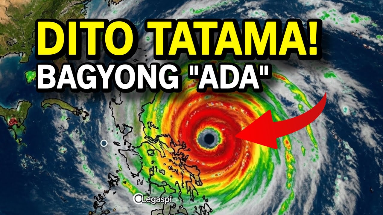WEATHER UPDATE TODAY | BAGYONG “ADA” MAGIGING SUPER TYPHOON? SAAN TATAMA?