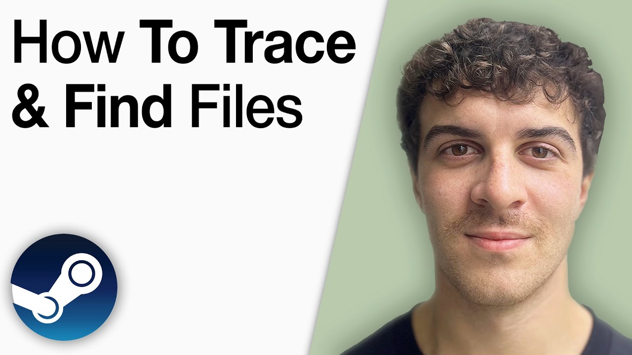 Steam Workshop - How to Trace and Find Files [2025 Full Guide]