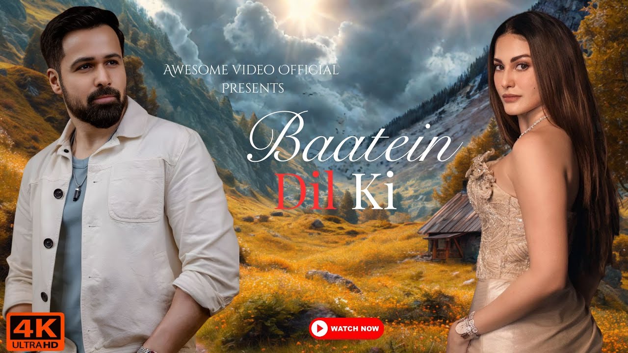 New Song 2026 | New Hindi Song |  Baatein Dil Ki | Emraan Hashmi | Romantic Song | Video