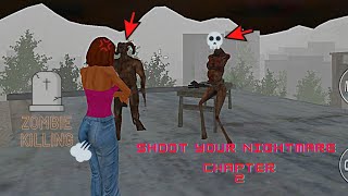 shoot your nightmare chapter 2 / full horror gameplay screenshot 3