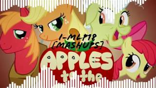 Apples To The Core [Mashup]