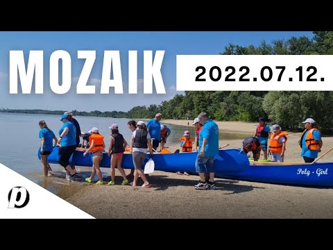 MOZAIK | 2022. 07.12.