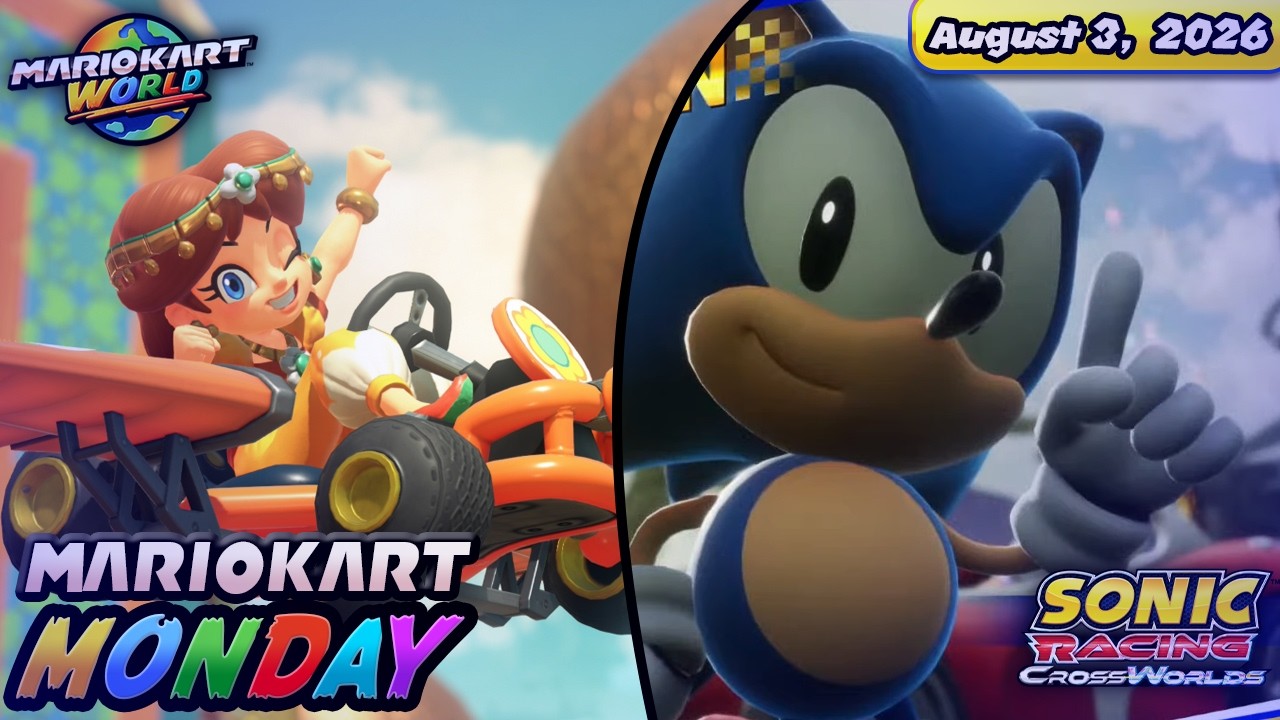 Mario Kart Monday + Sonic Racing Crossworlds - Racing with YOU!