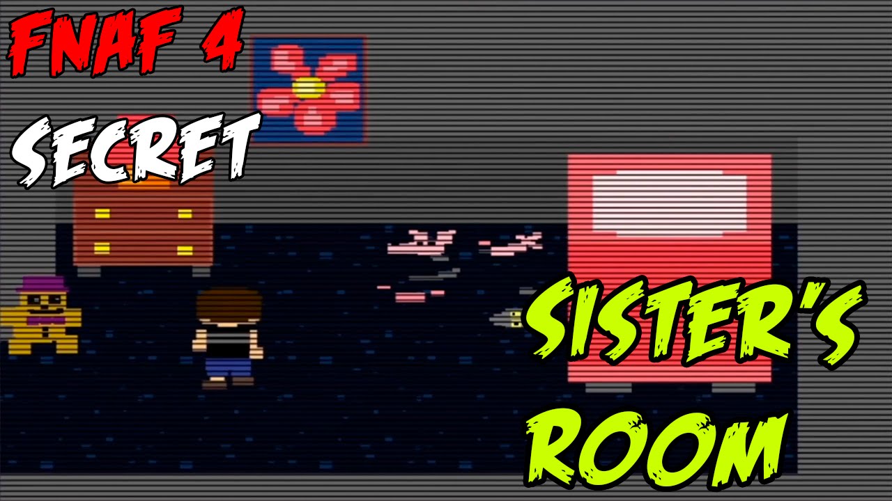 Five Nights At Freddy's 4 SISTER'S ROOM YouTube
