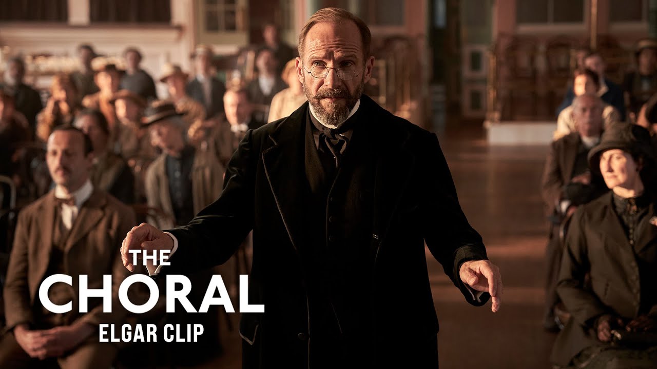 The Choral - Elgar Clip- Only In Cinemas Now