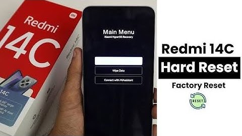 How To Hard Reset Xiaomi Redmi 14C