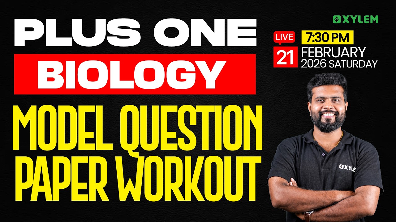 Plus One Biology | Model Question Paper Workout | Xylem Plus One