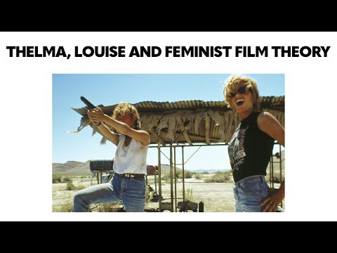 How Thelma and Louise Uses The Male Gaze