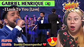 [REACTS] : GABRIEL HENRIQUE - I Look To You (Live) [The Largest Orchestra To Sing]