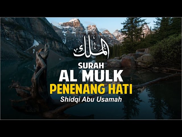 Surah Al Mulk || Jiharkah Style - Shidqi Abu Usamah class=
