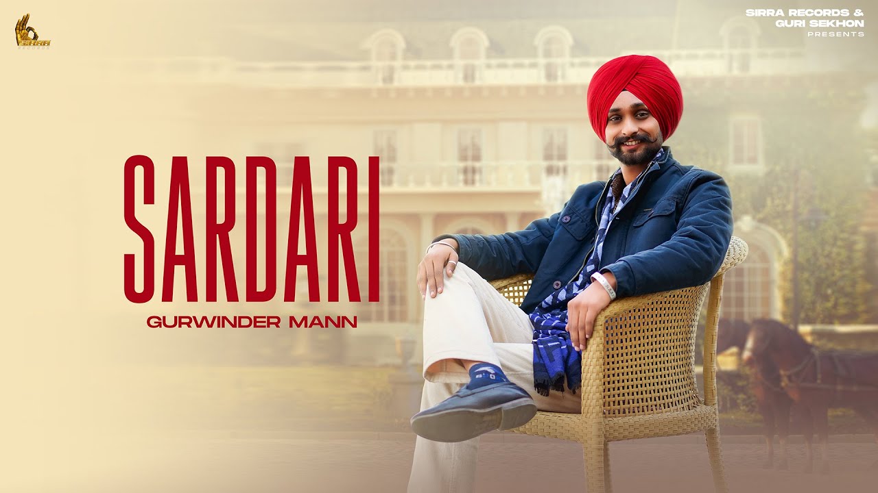 Sardari | Gurwinder Mann | Honey | New Punjabi Songs 2023 | Latest Punjabi Songs 2023 |