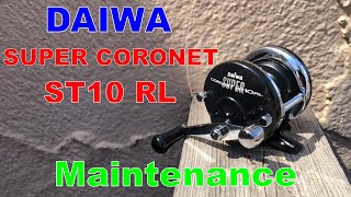 ダイワ スーパーコロネット ST10 RL メンテナンス / DAIWA