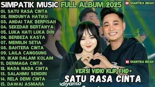 Download Lagu SATU RASA CINTA - RINDUNYA HATIKU - ANDAI TAK BERPISAH SIMPATIK MUSIK TERBARU 2025 FULL ALBUM MP3