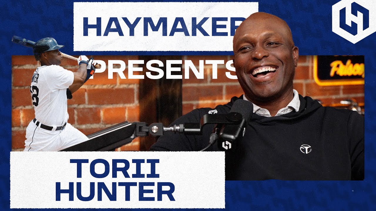 Haymaker Presents... MLB legend Torii Hunter